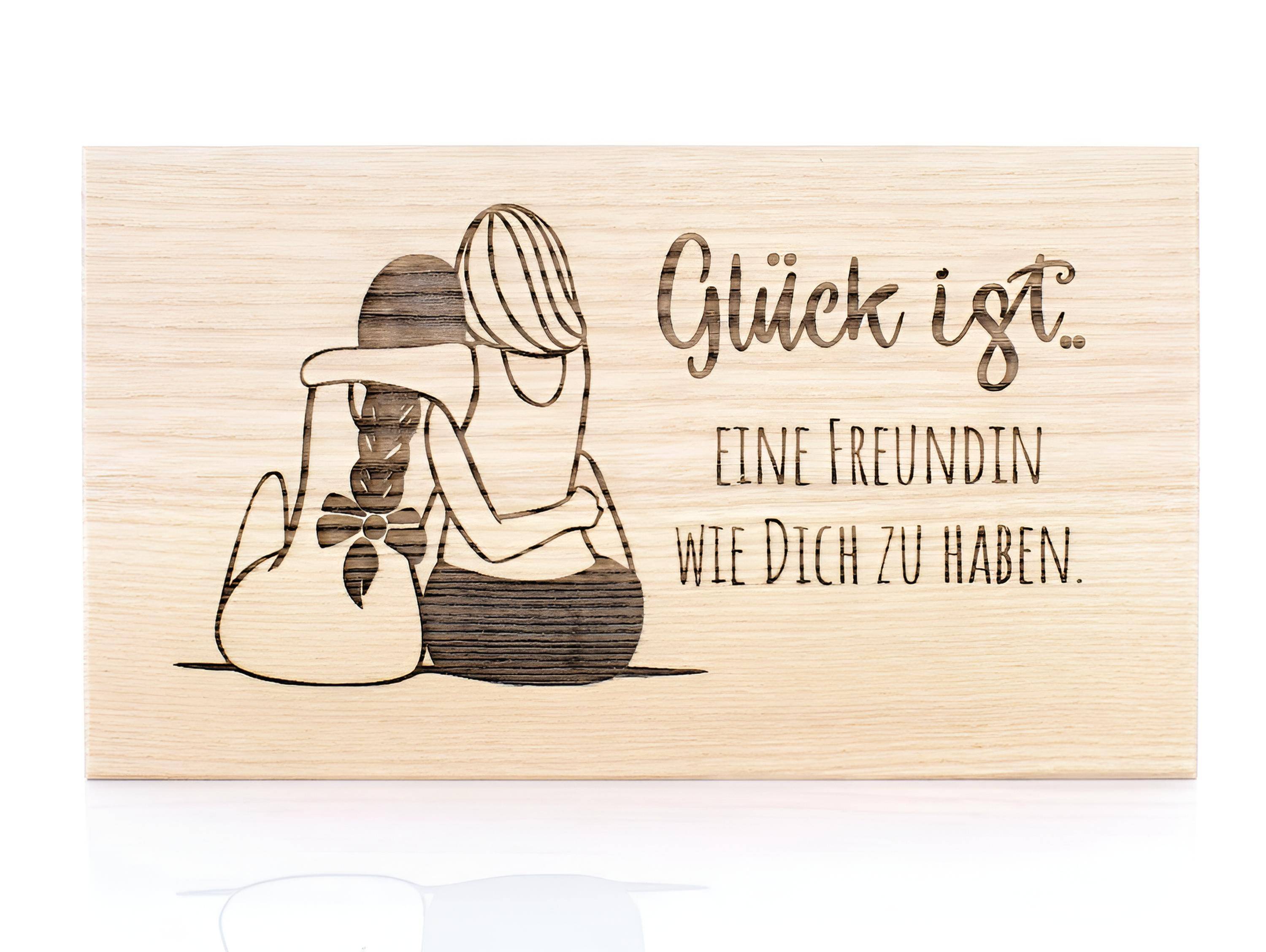 Glück ist.. eine Freundin wie dich zu haben.