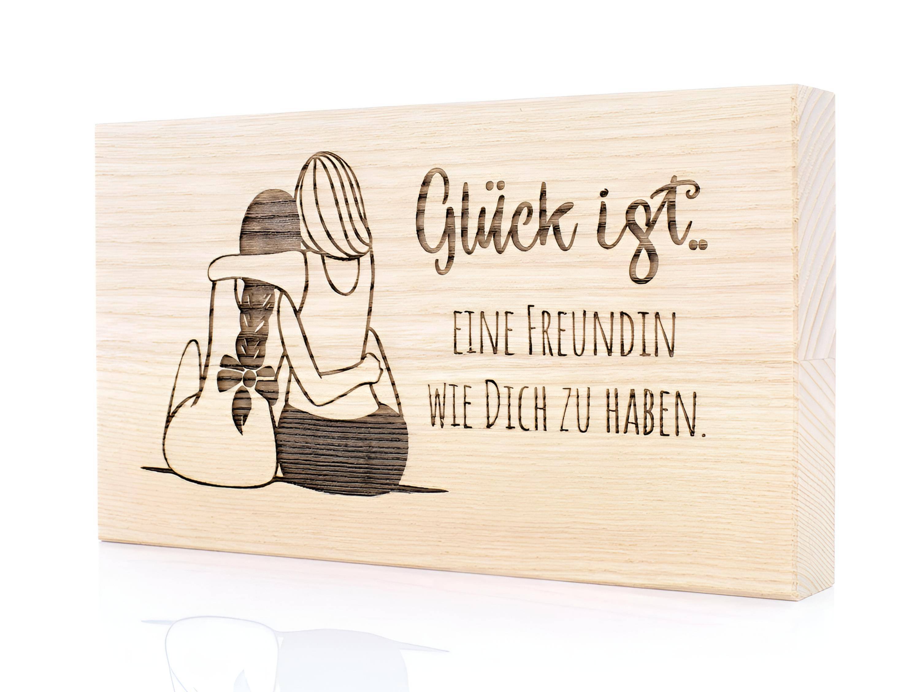 Glück ist.. eine Freundin wie dich zu haben.